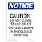Signmission OSHA Notice, 7" Height, Caution Do Not Climb Stand Or Sign, 7" X 5", Portrait OS-NS-D-57-V-10468 - alternate 1